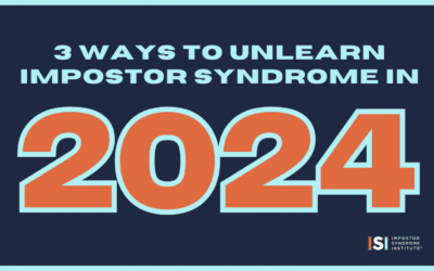 3 Ways to Unlearn Impostor Syndrome in 2024